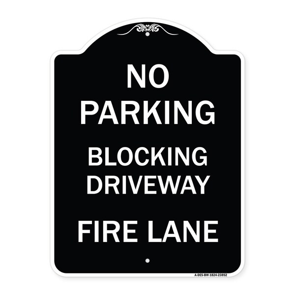 Signmission No Blocking Driveway Fire Lane Heavy-Gauge Aluminum Architectural Sign, 24" x 18", BW-1824-23852 A-DES-BW-1824-23852 - main